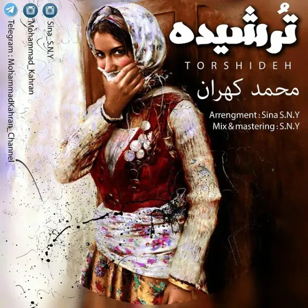 Mohammad Kahran - Torshideh