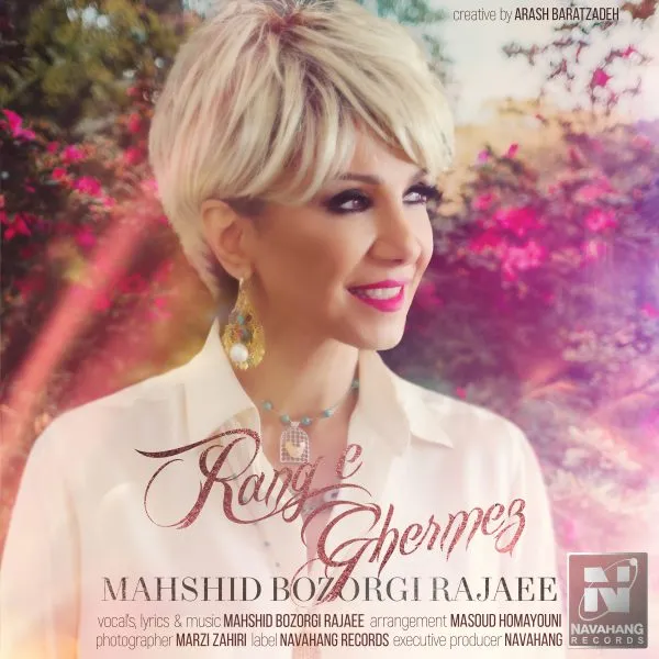 Mahshid Bozorgi Rajaee - Range Ghermez