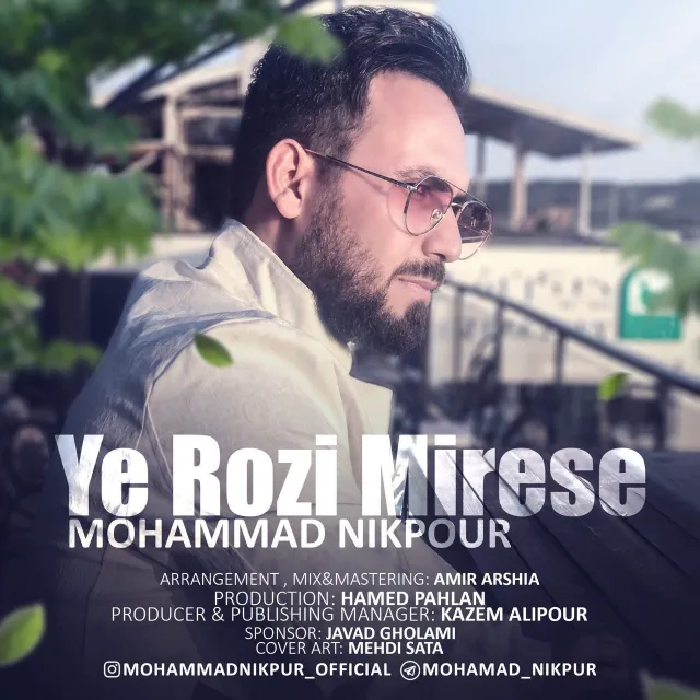 Mohammad Nikpour - Ye Rozi Mirese