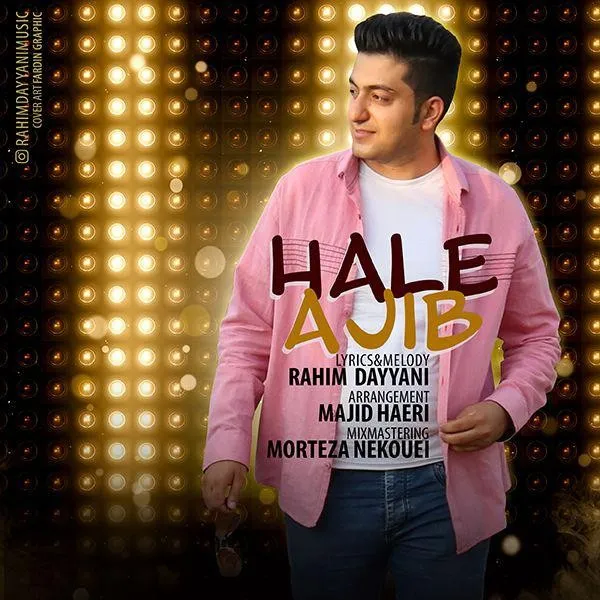 Rahim Dayyani - Hale Ajib