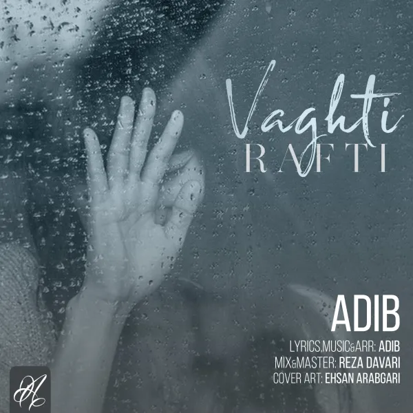 Adib - Vaghti Rafti